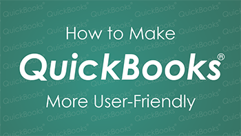 How To Make QuickBooks More User Friendly Video Training Course QBscott.com Scott Meister, CPA