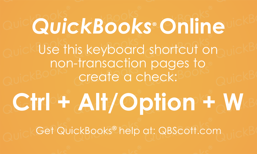 Write Checks QuickBooks® Online Keyboard Shortcut QB Scott